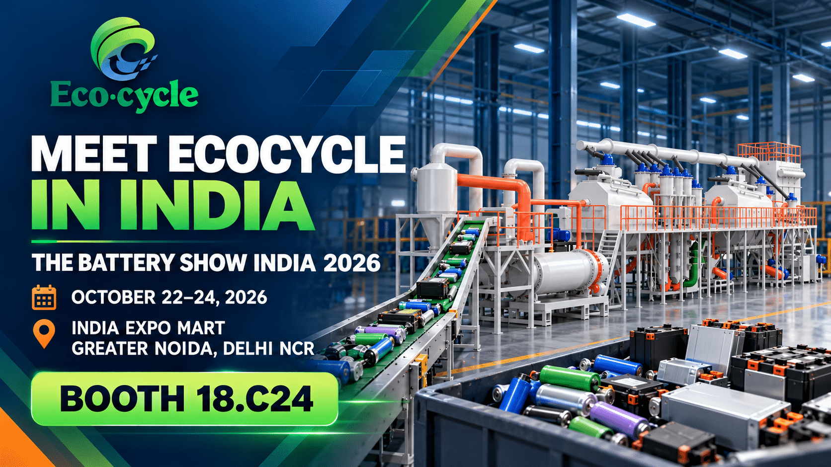 ECOCYCLE lithium battery recycling equipment at The Battery Show India 2026, Booth 18.C24